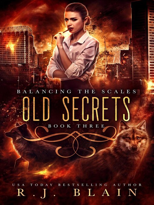 Title details for Old Secrets by R.J. Blain - Available